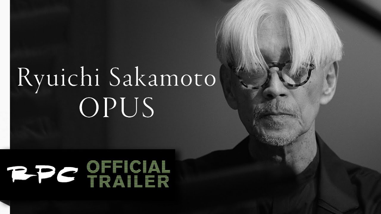 Video for the film Ryuichi Sakamoto | Opus — OPUS | Ryuichi Sakamoto | Directed by Neo Sora | Official Teaser (2023)